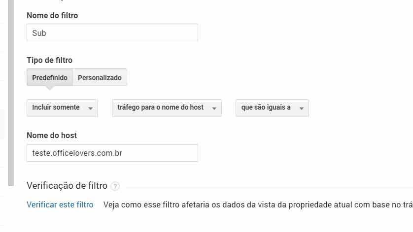 Filtros na Vista de Propriedade para subdomínio no Google Analytics - Por Aylton Inacio